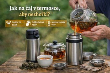 Ako pripraviť čaj v termoske, aby nebol horký